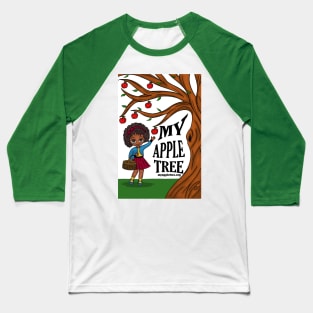 My Apple Tree Design Baseball T-Shirt